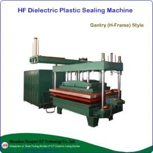 H-Frame (Gantry) High Frequency Dielectric Heat Sealing Machine for Inflatable Hospital ...
