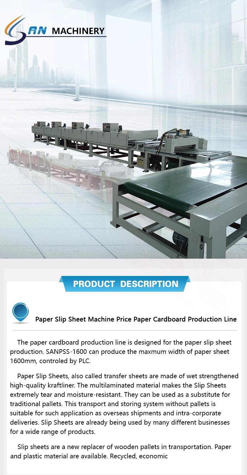 Bacteria Free Cardboard Production Line Paper Slip Sheet Machine