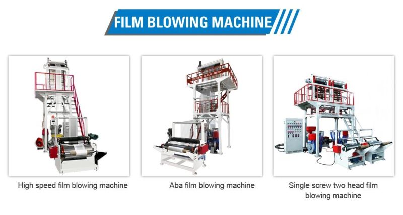 High Quality HDPE/LDPE/LLDPE Plastic Film Blowing Machine for T-Shirt Bag