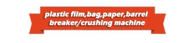 Plastic Film Bag Paper Barrel Crusher Crushing Recycling Machine